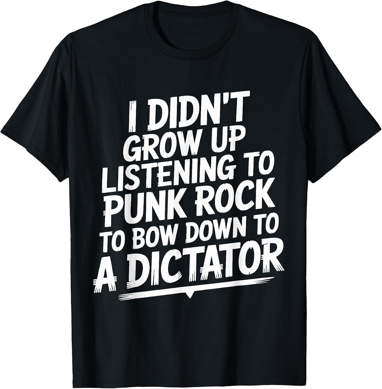 I Didn't Grow Up Listening to Punk Rock - Adult & Kids T-Shirts, Sweatshirts & Hoodies apparel design preview 1