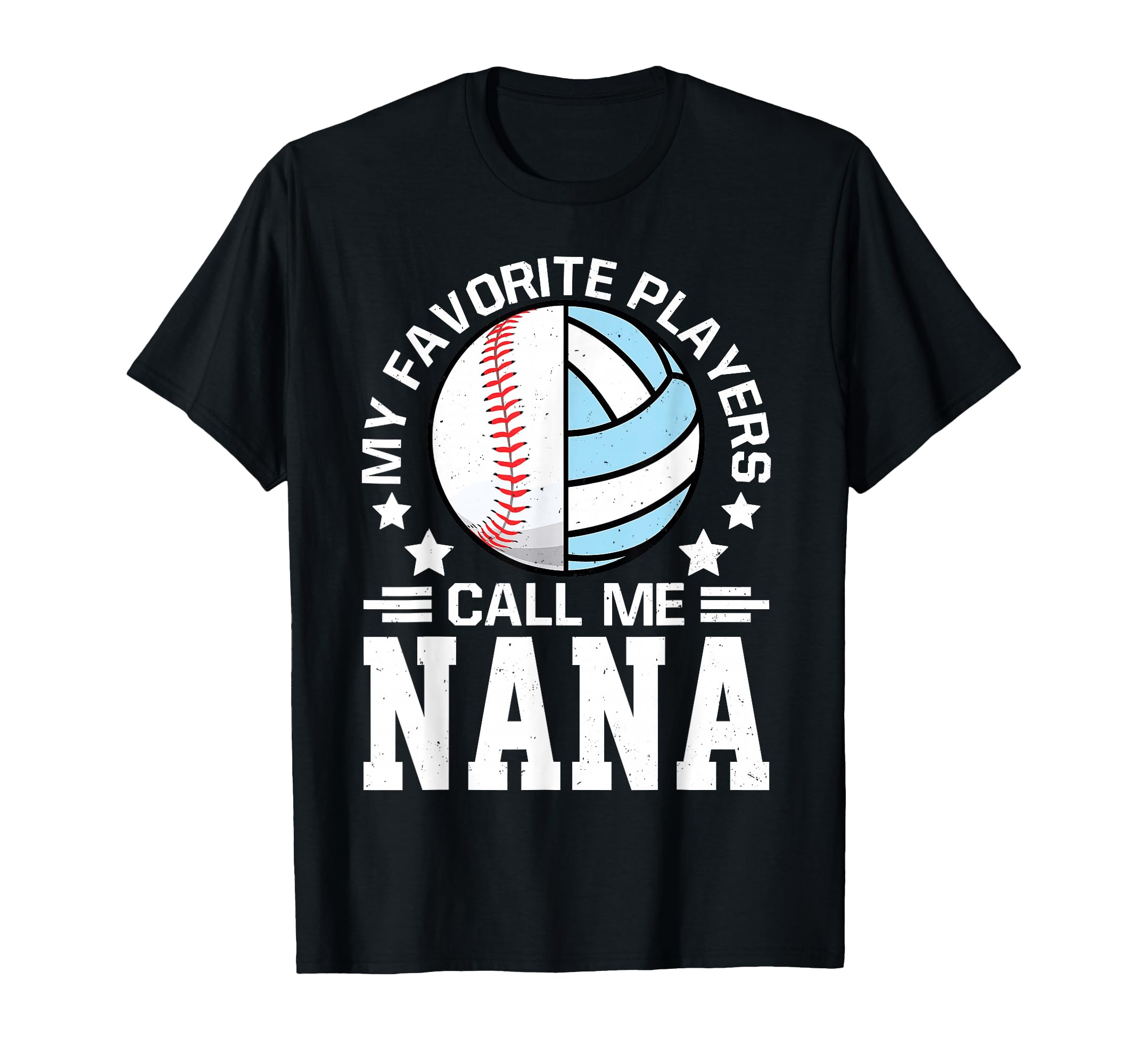 My Favorite Players Call Me Nana T-Shirt - Custom Art Print Men Women - T-Shirt, Sweatshirt, Hoodie