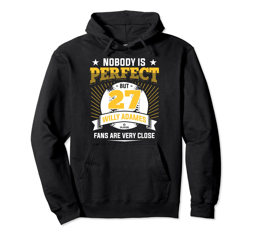 Nobody Is Willy Adames Fans Mlb Player Hoodie - Unique Graphic Unisex - T-Shirt, Sweatshirt, Hoodie