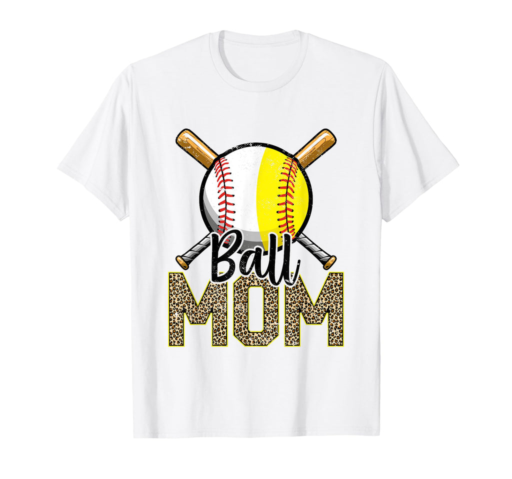 Ball Mom Baseball Softball Mama T-Shirt - Novelty Apparel for Adults - T-Shirt, Sweatshirt, Hoodie