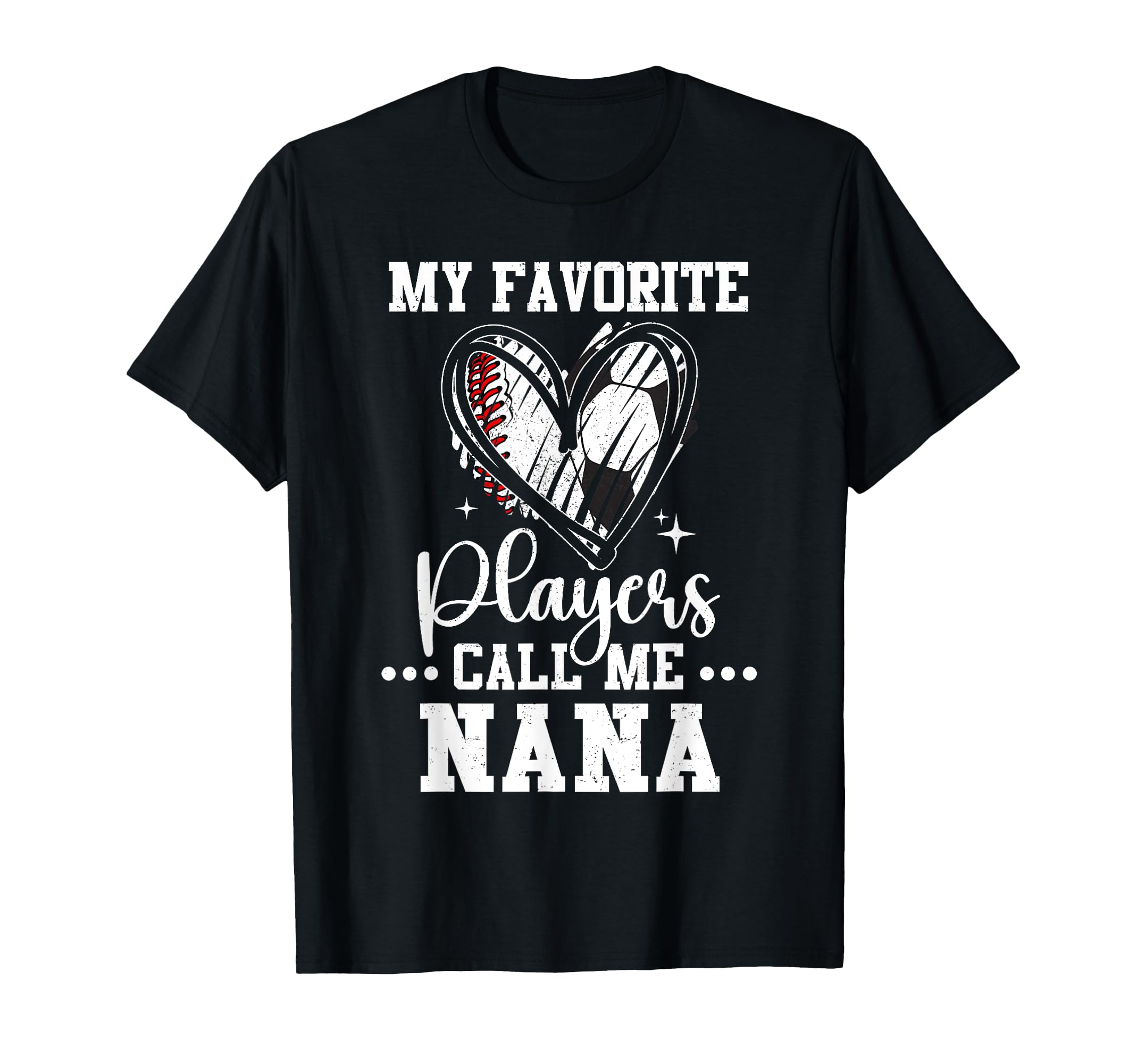 My Favorite Baseball Soccer Players T-Shirt - Novelty Apparel for Adults - T-Shirt, Sweatshirt, Hoodie