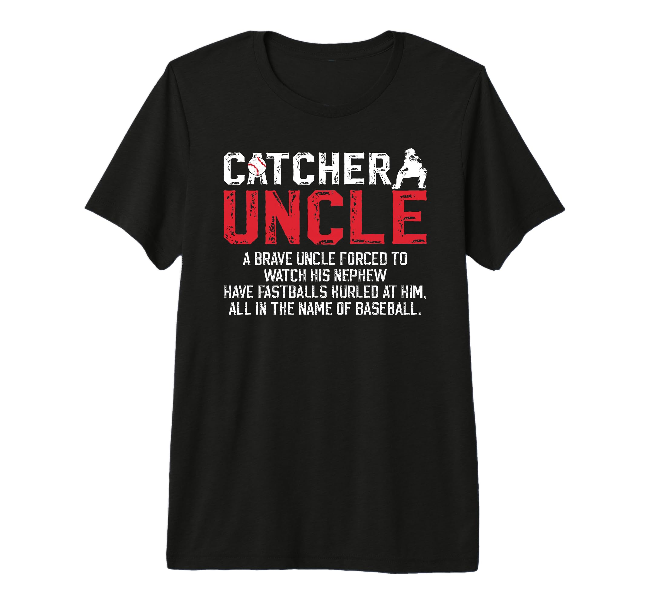 Mens Baseball Catcher Uncle Baseball T-Shirt - Unique Graphic for Adults - T-Shirt, Sweatshirt, Hoodie