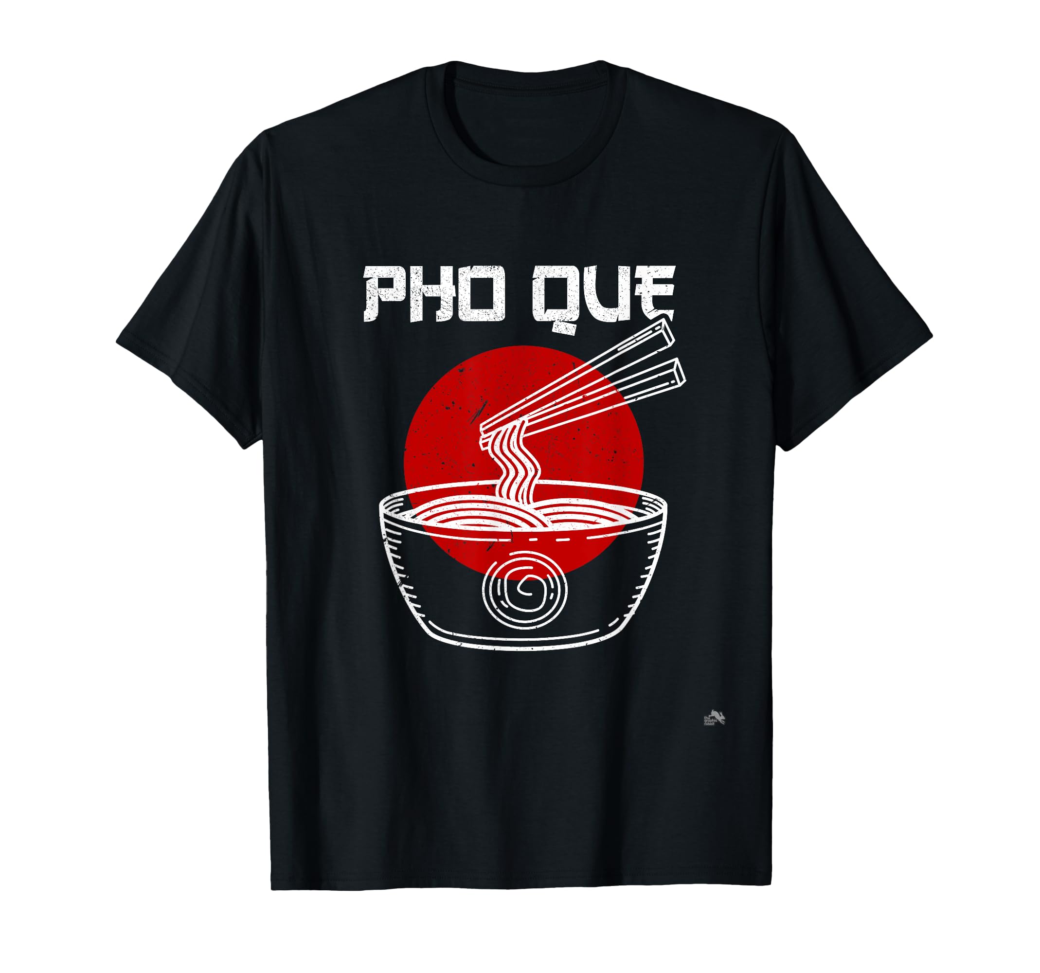 Pho Que Pho Q Funny Soup Ramen Rice Noodle T-Shirt - Unique Graphic Unisex - T-Shirt, Sweatshirt, Hoodie