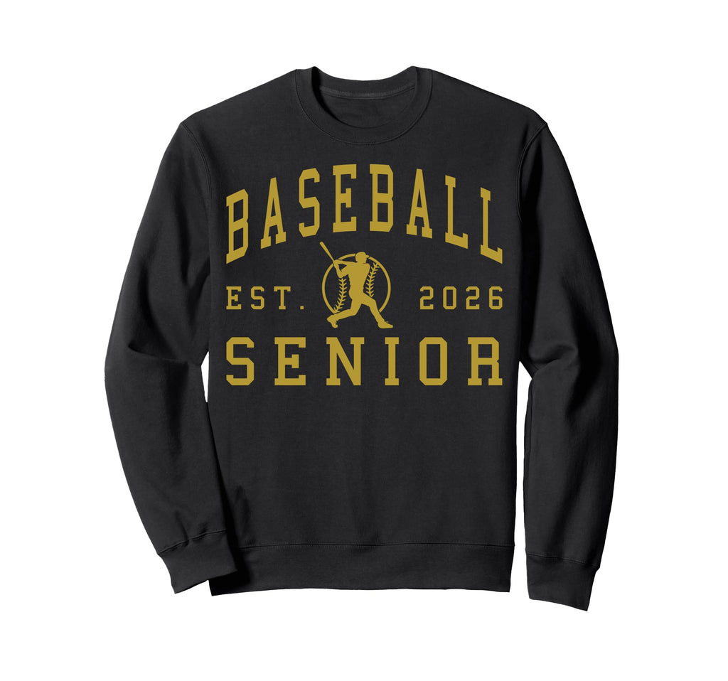 Baseball Senior Night Baseball Senior Sweatshirt - Trendy Graphic Unisex - T-Shirt, Sweatshirt, Hoodie