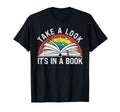 Take Its Book Reading Rainbow T-Shirt - Graphic Print Men Women - T-Shirt, Sweatshirt, Hoodie