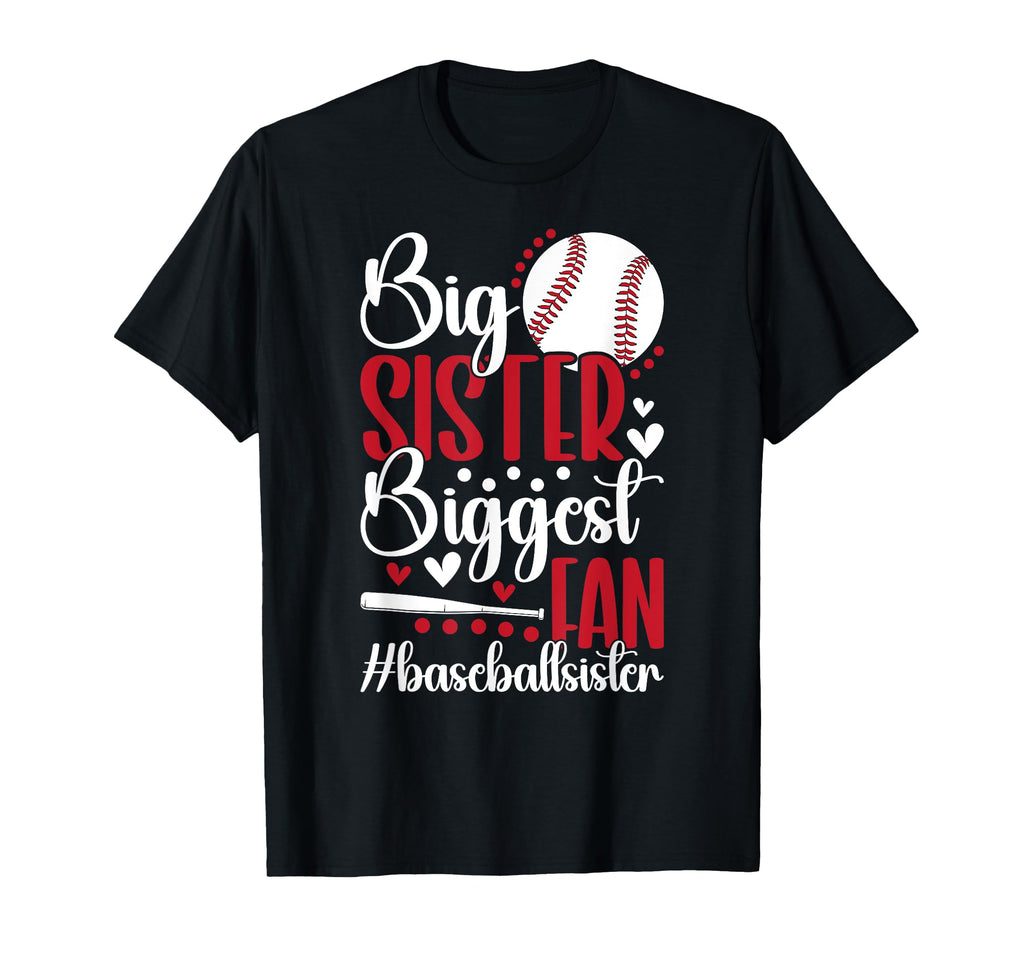 Baseball Big Sister Proud Big Sister T-Shirt - Novelty Apparel Men Women - T-Shirt, Sweatshirt, Hoodie
