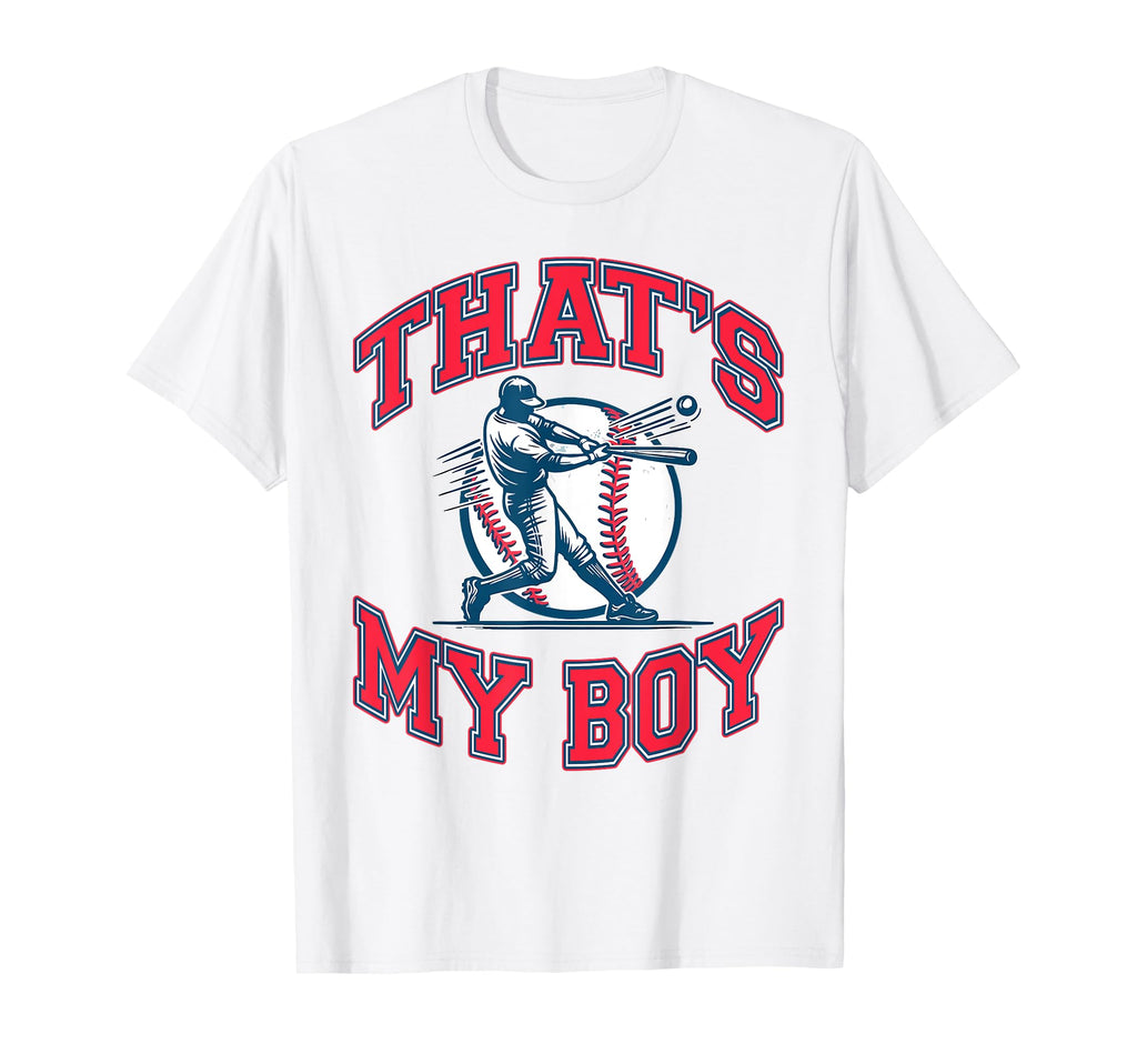 Thats My Baseball Game Day Baseball T-Shirt - Novelty Apparel Men Women - T-Shirt, Sweatshirt, Hoodie