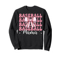 Baseball Mama Baseball Mom Sweatshirt - Aesthetic Graphic for Adults - T-Shirt, Sweatshirt, Hoodie
