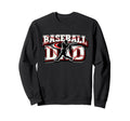 Baseball Dad Lettering Sports Sweatshirt - Casual Everyday Wear Unisex - T-Shirt, Sweatshirt, Hoodie