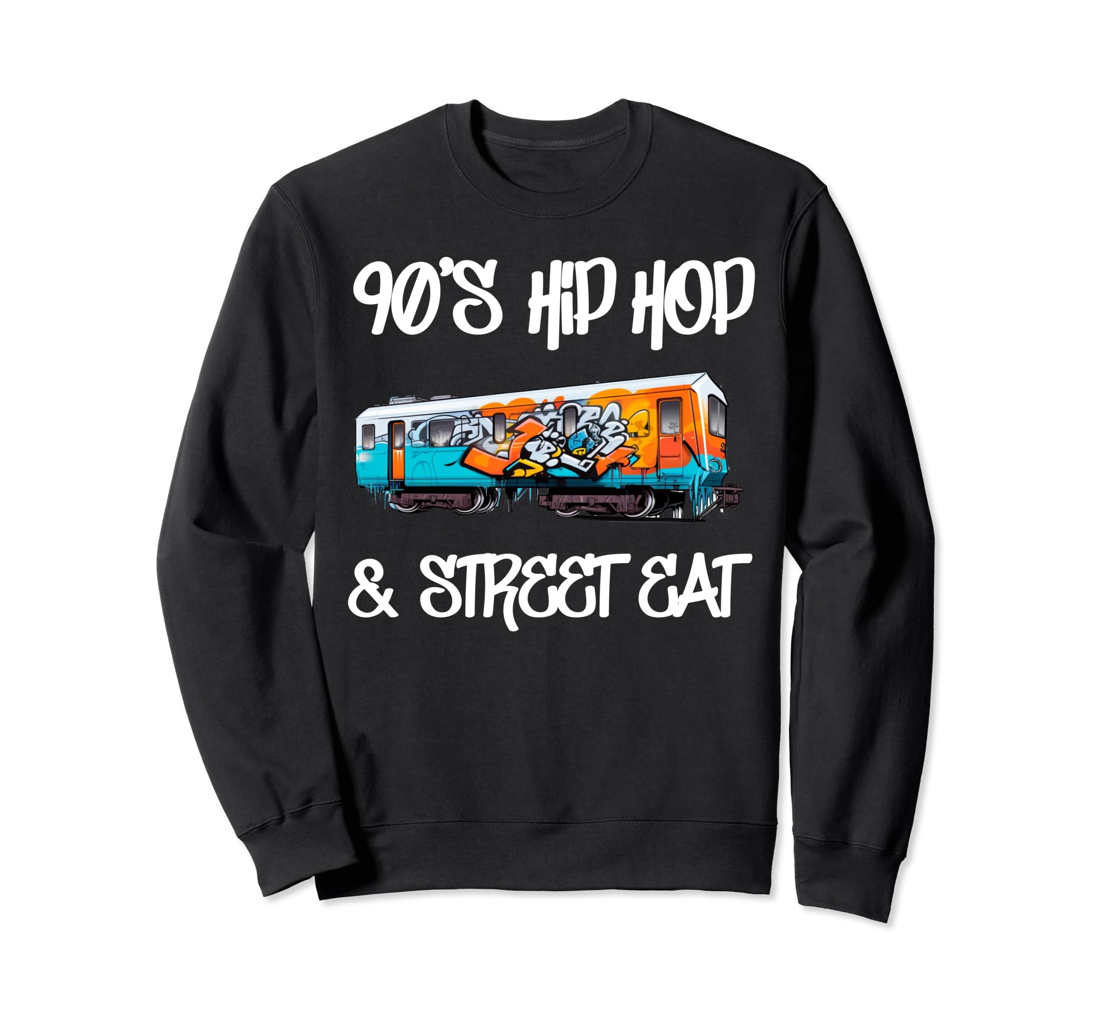 Hip Hop Old School 90S Music Graffiti Sweatshirt - Streetwear Style Unisex - T-Shirt, Sweatshirt, Hoodie
