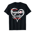 Baseball Sister Heart Proud Baseball T-Shirt - Unique Graphic Unisex - T-Shirt, Sweatshirt, Hoodie