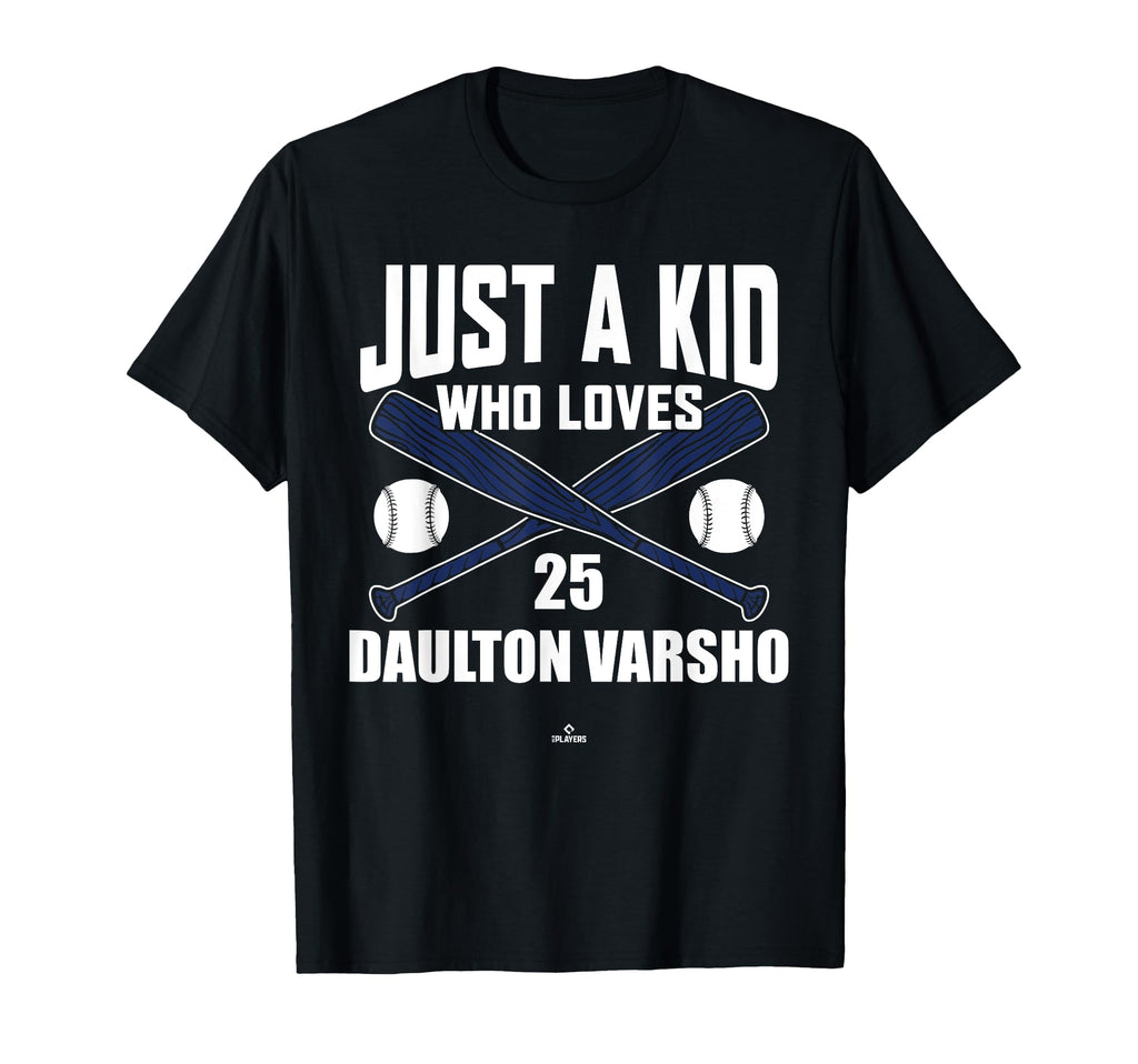 Just Who Loves Daulton Varsho Toronto T-Shirt - Trendy Graphic Unisex - T-Shirt, Sweatshirt, Hoodie