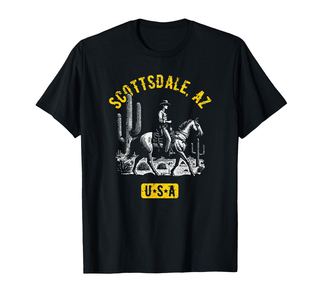 Scottsdale Az Usa Cowboy Horse T-Shirt - Fun Novelty Design Unisex - T-Shirt, Sweatshirt, Hoodie