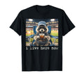 I Live Here Now Racoon Funny T-Shirt - Streetwear Style Men Women - T-Shirt, Sweatshirt, Hoodie