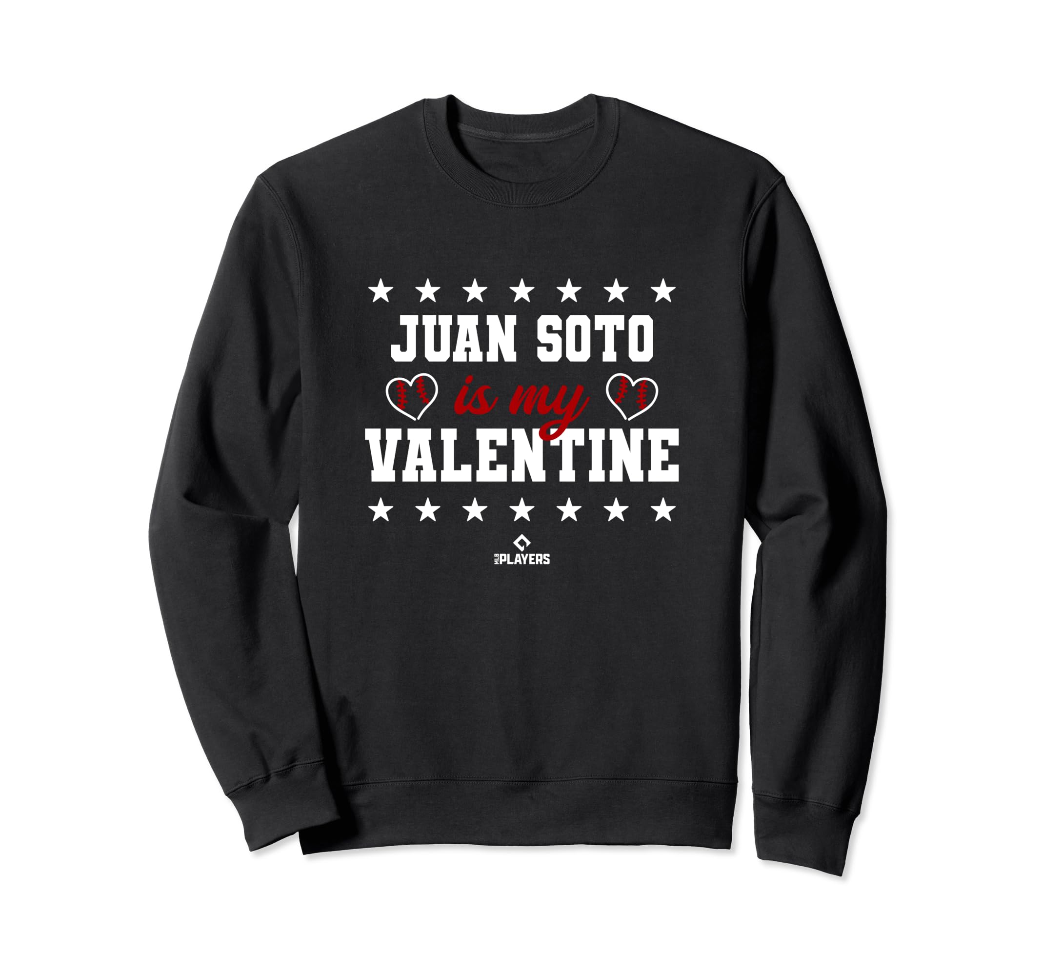 Juan Soto Is My Valentine Sweatshirt - Novelty Apparel Men Women - T-Shirt, Sweatshirt, Hoodie