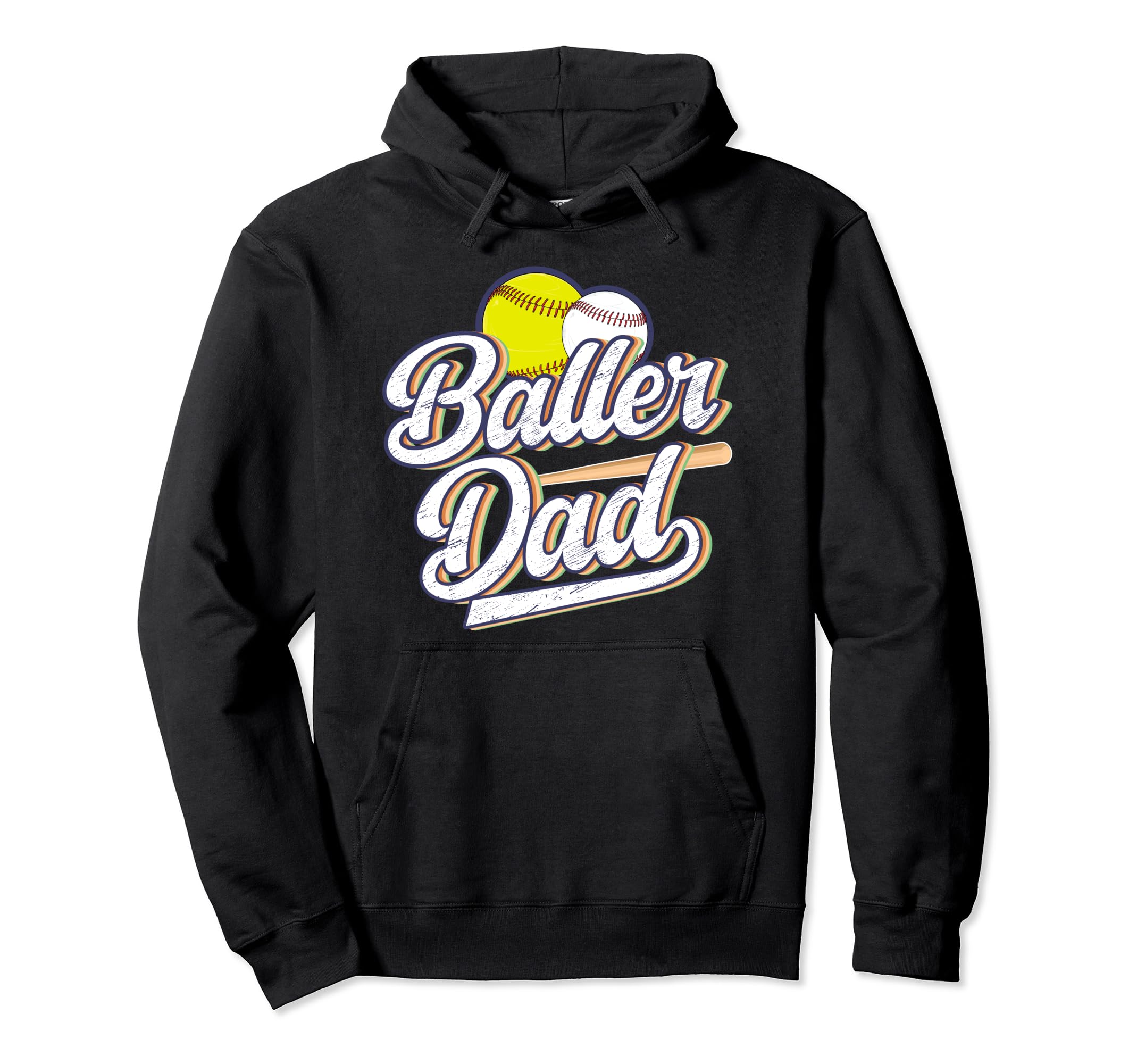 Baller Dad Softball Baseball Dad Hoodie - Streetwear Style for Adults - T-Shirt, Sweatshirt, Hoodie