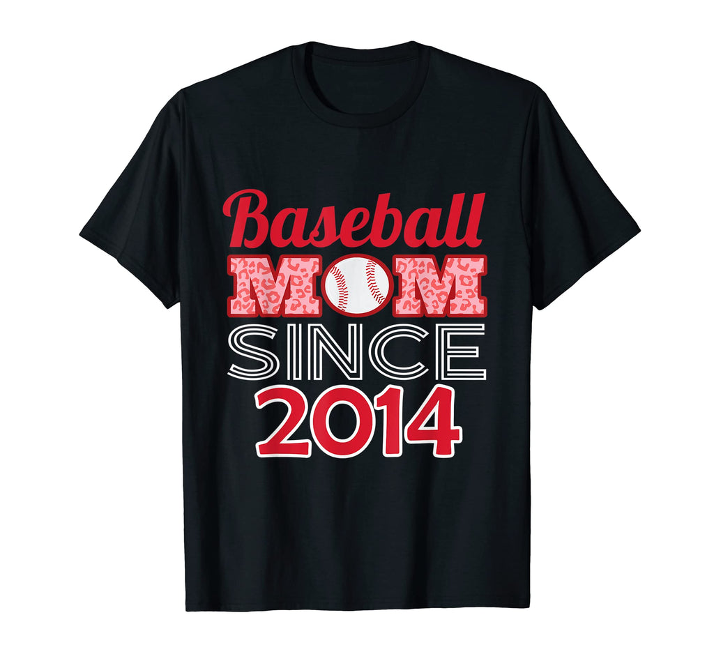 Baseball Mom Since 2014 T-Shirt - Trendy Graphic Men Women - T-Shirt, Sweatshirt, Hoodie