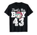 Thats My Baseball 43 Number Mom Dad T-Shirt - Custom Art Print for Adults - T-Shirt, Sweatshirt, Hoodie