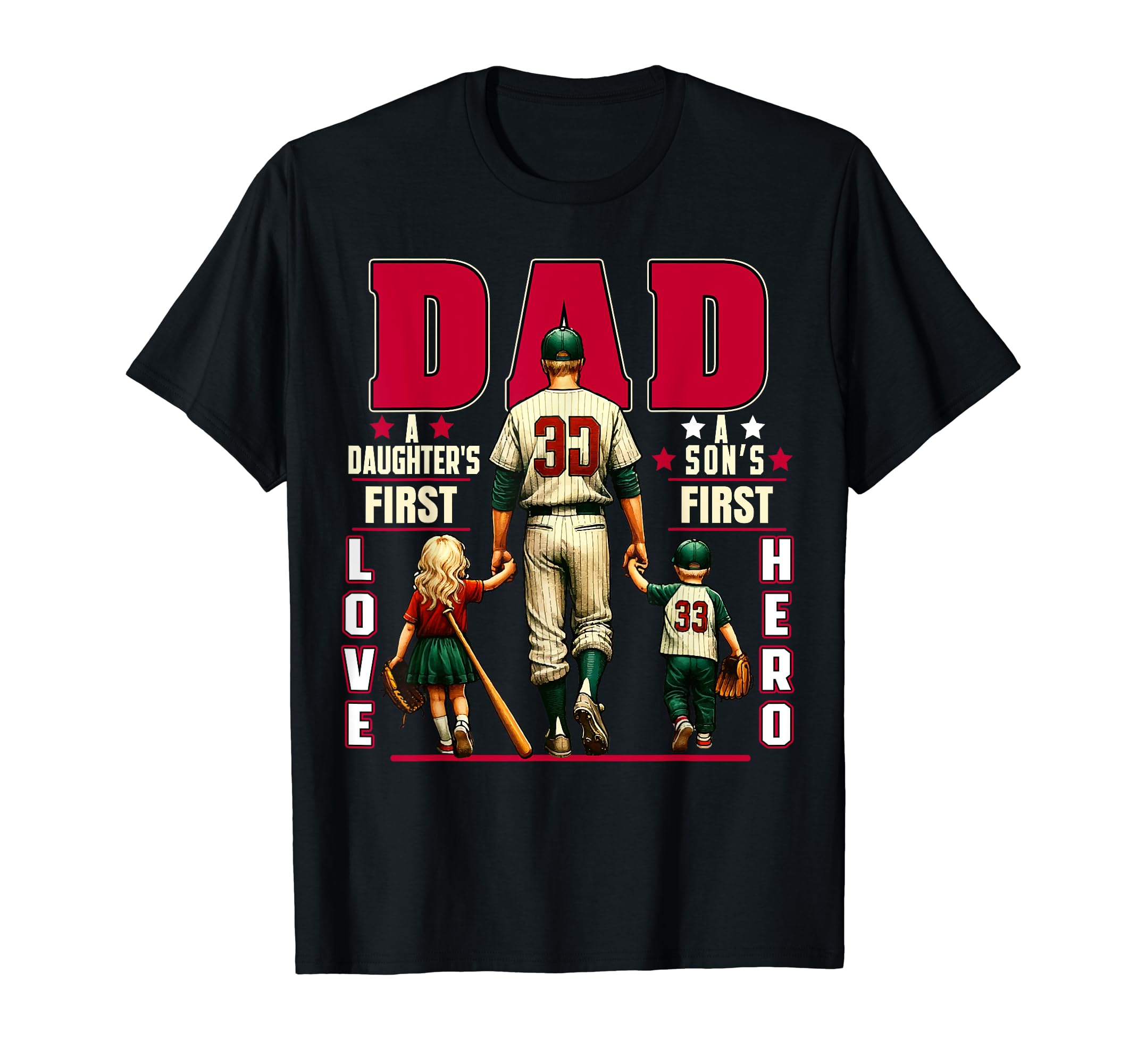 Baseball Dad Father Son Daughter T-Shirt - Aesthetic Graphic Men Women - T-Shirt, Sweatshirt, Hoodie