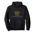 Its Good Day Gymnastics 70S Distressed Hoodie - Fun Novelty Design Unisex - T-Shirt, Sweatshirt, Hoodie