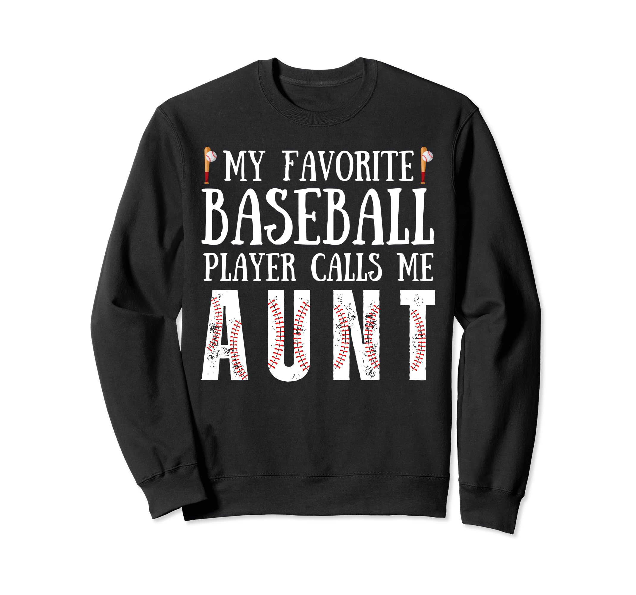 My Favorite Baseball Player Calls Me Sweatshirt - Graphic Print Unisex - T-Shirt, Sweatshirt, Hoodie