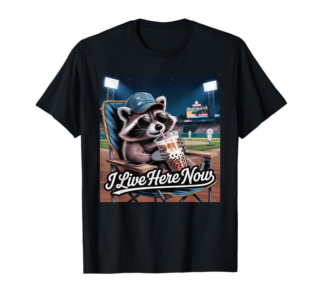I Live Here Now Funny Raccoon Trash T-Shirt - Streetwear Style for Adults - T-Shirt, Sweatshirt, Hoodie