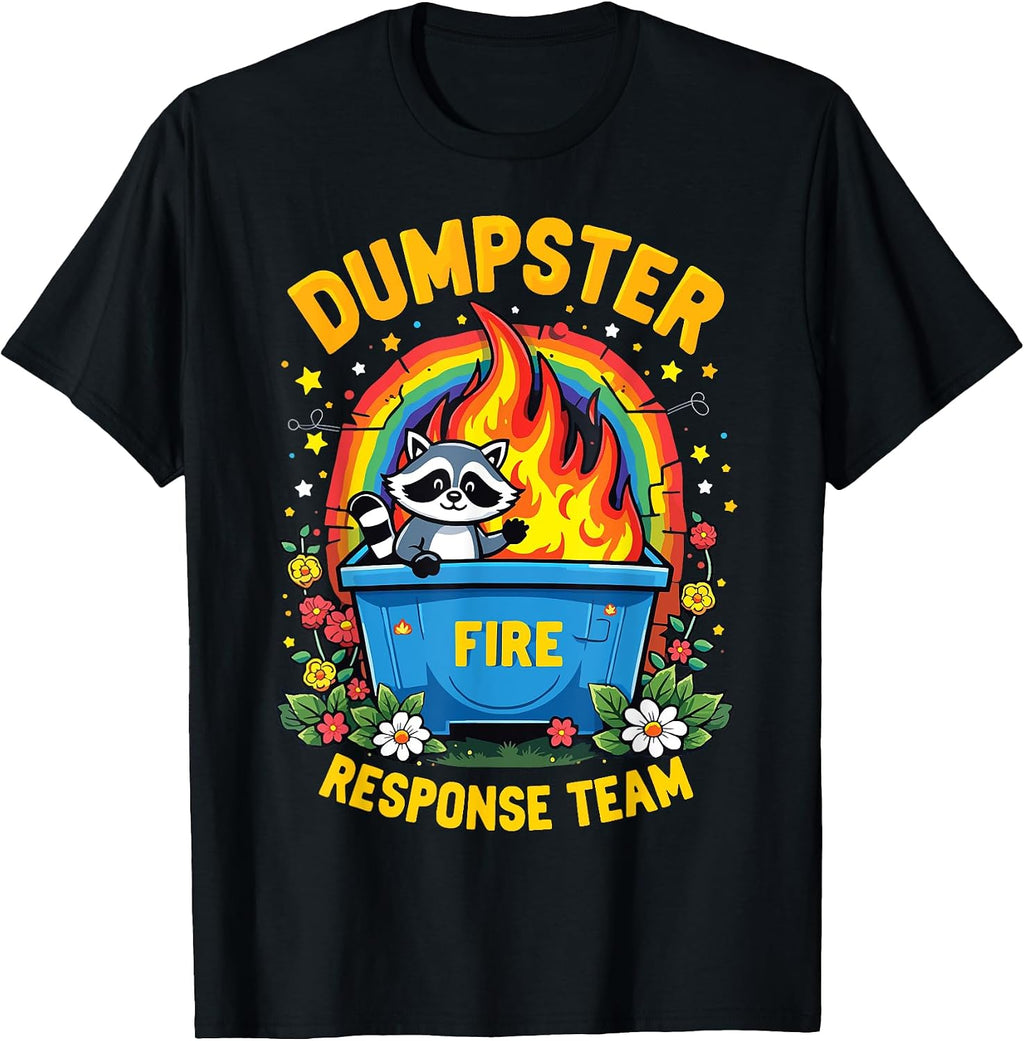 Dumpster Fire Funny Workplace Humor Work Office - Adult & Kids T-Shirts, Sweatshirts & Hoodies apparel design preview 1