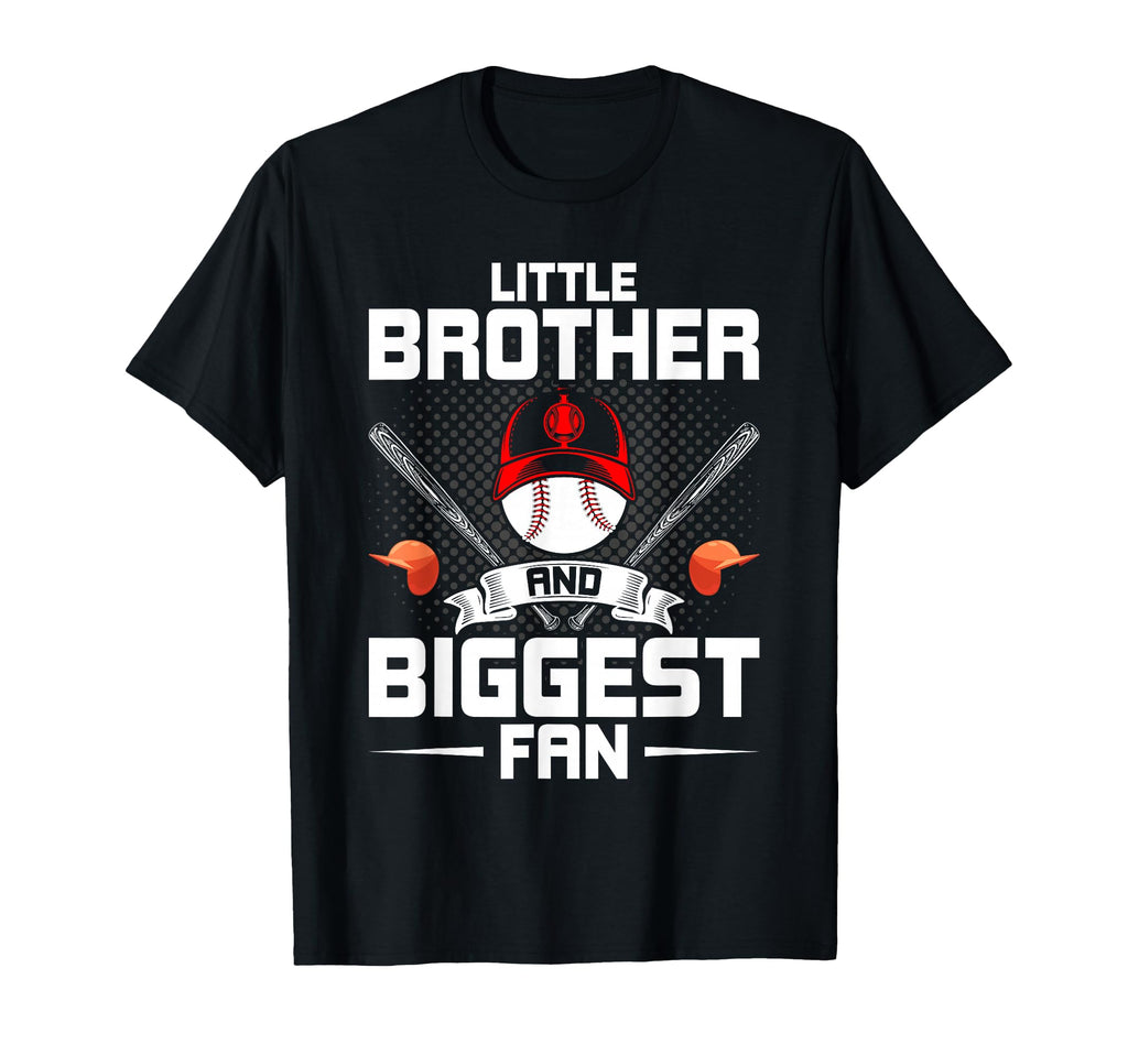 Little Brother And Biggest Fan T-Shirt - Fun Novelty Design for Adults - T-Shirt, Sweatshirt, Hoodie