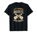 Left Handed Bassists Rock Harder T-Shirt - Streetwear Style for Adults - T-Shirt, Sweatshirt, Hoodie