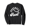 Baseball Aunt Matching Baseball Sweatshirt - Fun Novelty Design Men Women - T-Shirt, Sweatshirt, Hoodie