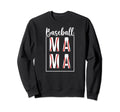 Baseball Mama Baseball Mom Baseball Sweatshirt - Novelty Apparel Unisex - T-Shirt, Sweatshirt, Hoodie