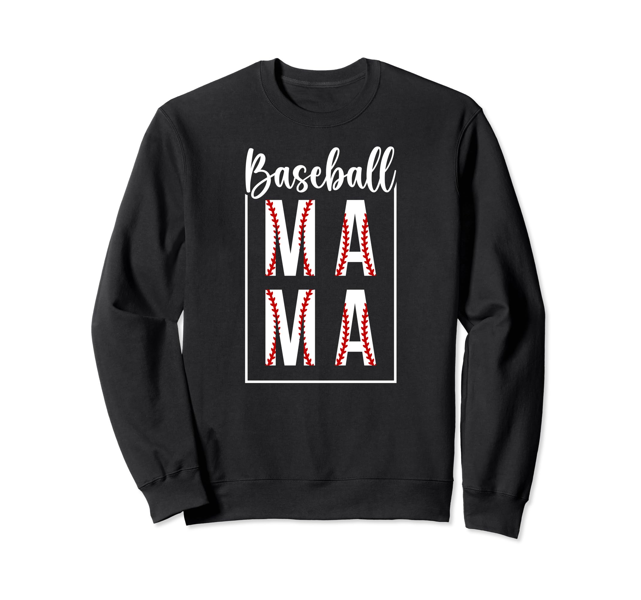 Baseball Mama Baseball Mom Baseball Sweatshirt - Novelty Apparel Unisex - T-Shirt, Sweatshirt, Hoodie