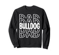 Bulldog Dad School Mascot Sports Sweatshirt - Trendy Graphic Men Women - T-Shirt, Sweatshirt, Hoodie