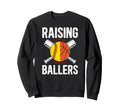 Raising Ballers Basketball Sweatshirt - Casual Everyday Wear for Adults - T-Shirt, Sweatshirt, Hoodie