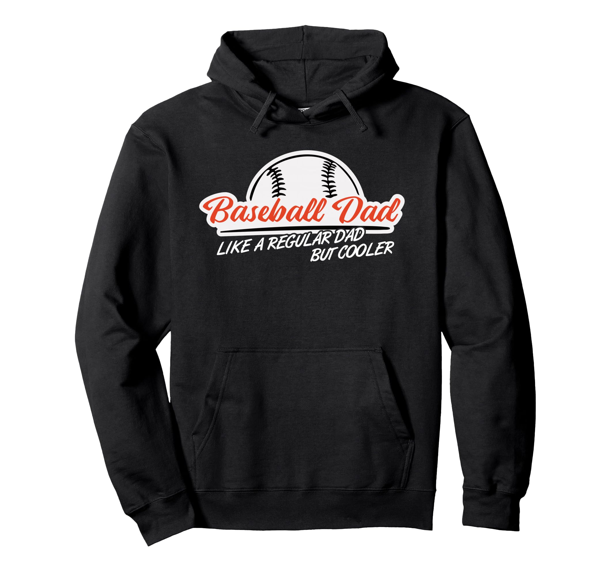 Baseball Dad Like Regular But Cooler Hoodie - Aesthetic Graphic for Adults - T-Shirt, Sweatshirt, Hoodie