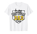 My Softball Dad Era Camo Groovy Game T-Shirt - Novelty Apparel Men Women - T-Shirt, Sweatshirt, Hoodie