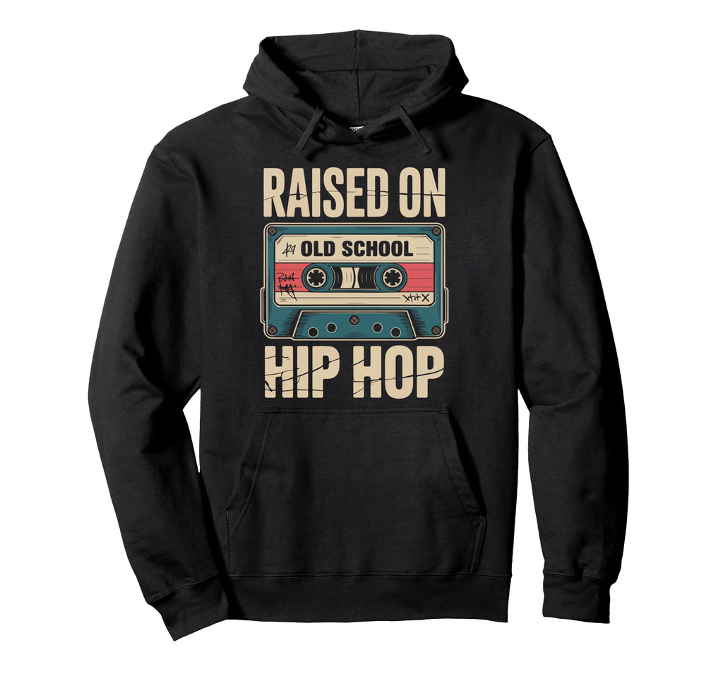 Raised Old School Hip Hop Cassette Hoodie - Trendy Graphic Men Women - T-Shirt, Sweatshirt, Hoodie