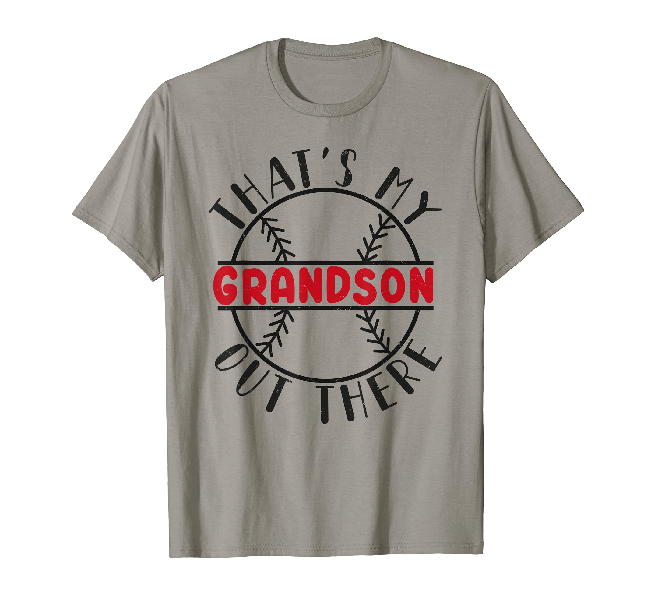Thats My Grandson Out There Baseball T-Shirt - Graphic Print Men Women - T-Shirt, Sweatshirt, Hoodie