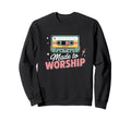 Made To Worship Psalm 150 Sweatshirt - Aesthetic Graphic Men Women - T-Shirt, Sweatshirt, Hoodie