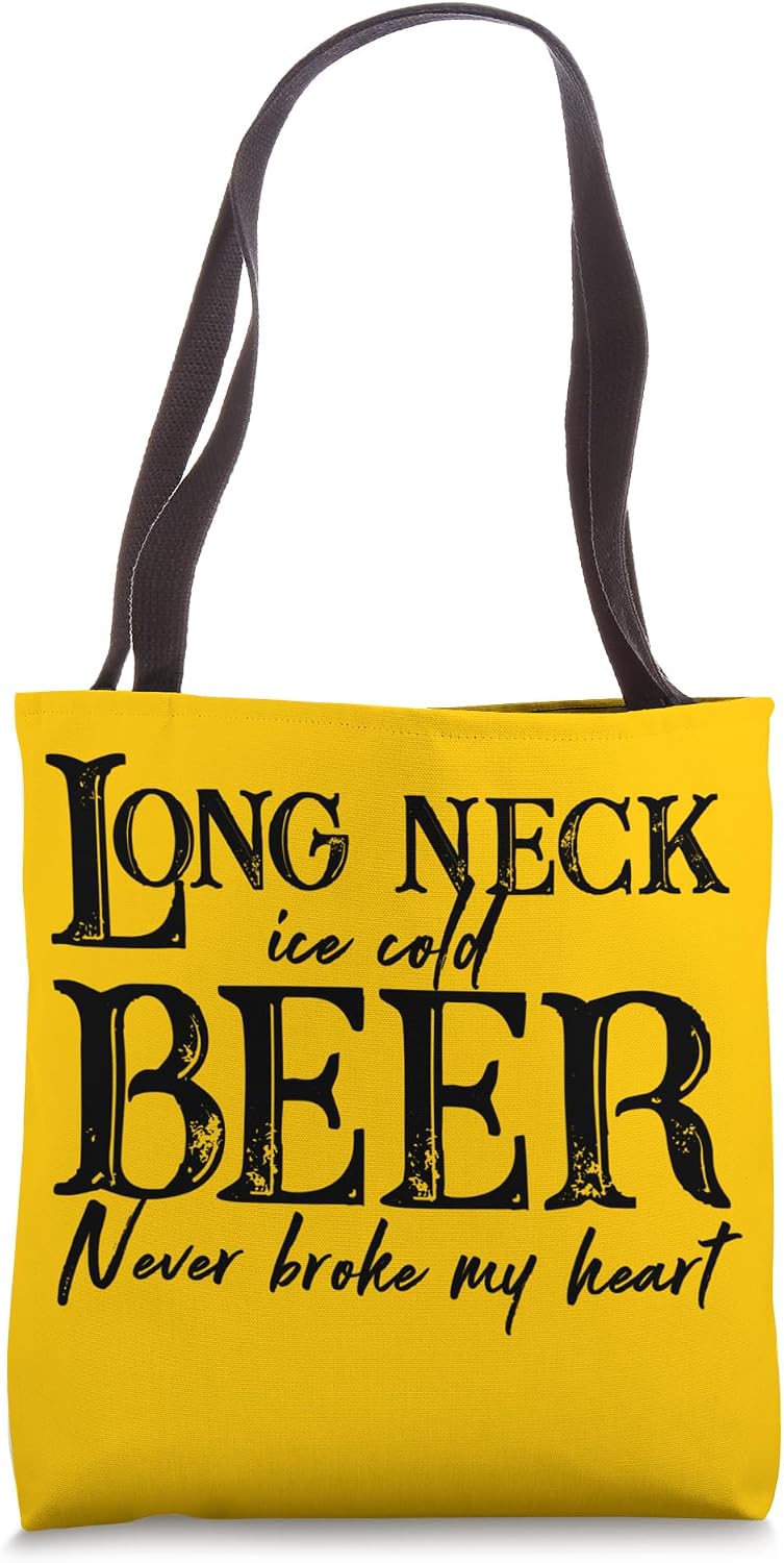 Long Neck Ice Cold Beer Never Broke My Heart - Adult & Kids T-Shirts, Sweatshirts & Hoodies apparel design preview 1