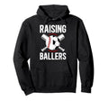 Raising Ballers Soccer Baseball Dad Hoodie - Aesthetic Graphic for Adults - T-Shirt, Sweatshirt, Hoodie