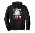 Baseball Dad Happy Fathers Day Dad Daddy Hoodie - Trendy Graphic Men Women - T-Shirt, Sweatshirt, Hoodie