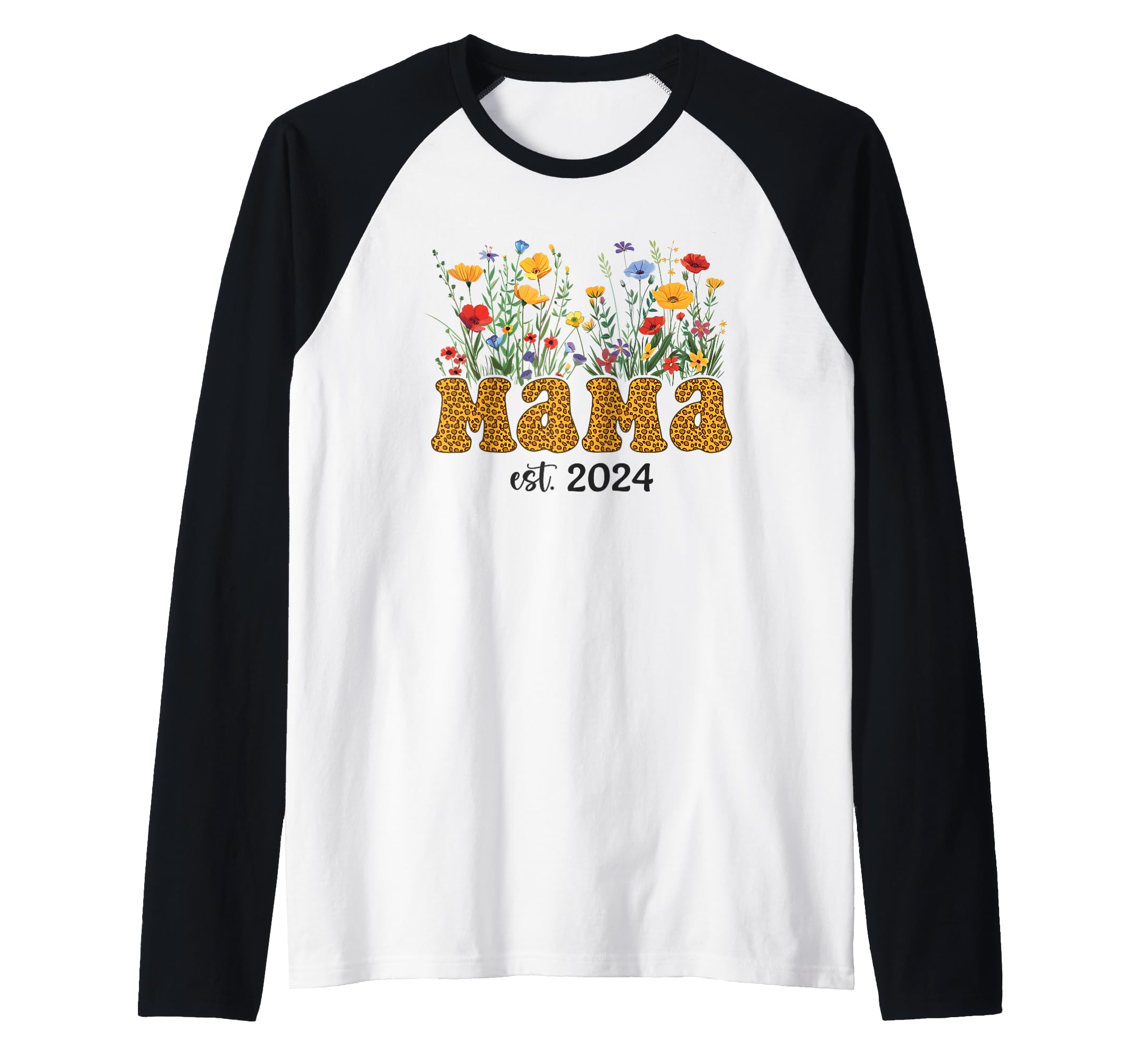 Mama Est 2024 Mother Mom Flowers Wild T-Shirt - Custom Art Print Men Women - T-Shirt, Sweatshirt, Hoodie