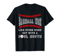 Funny Baseball Player Mom Foul Mouth T-Shirt - Trendy Graphic Men Women - T-Shirt, Sweatshirt, Hoodie