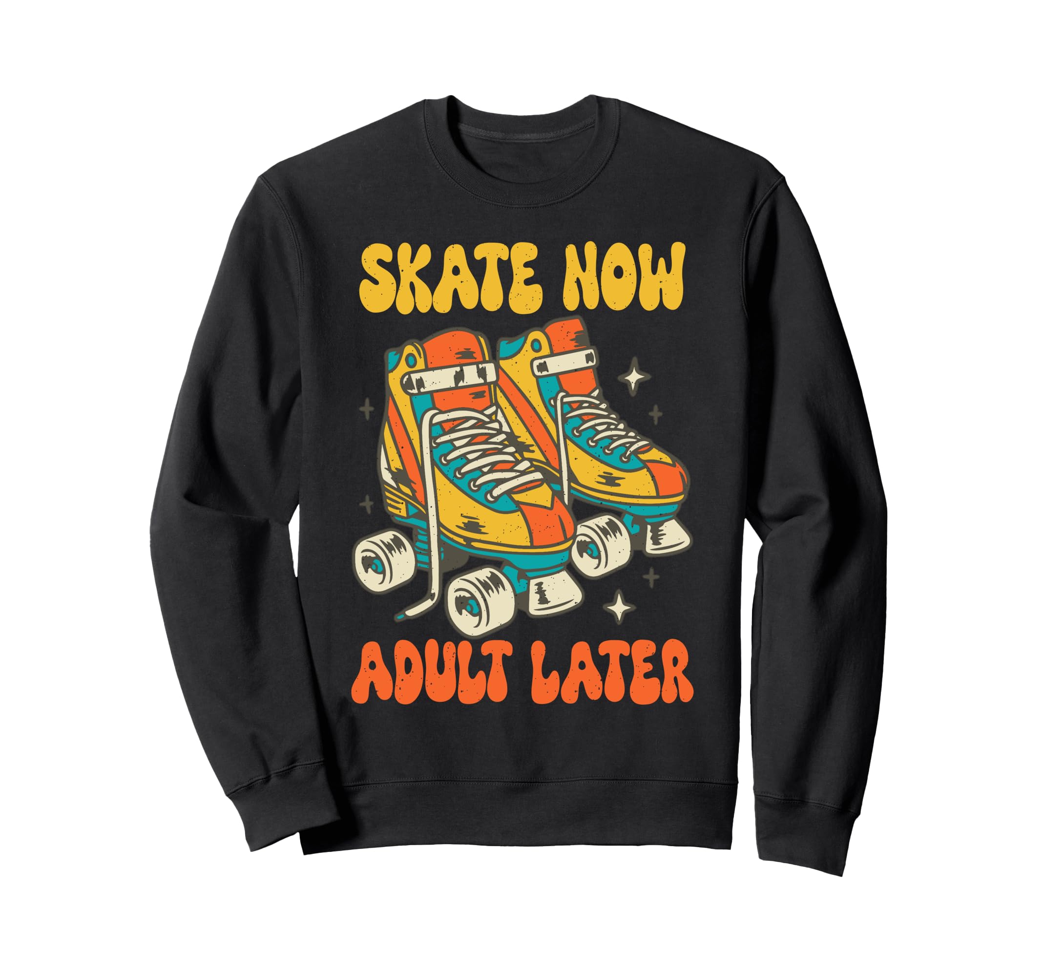 Roller Skating 70S 80S Roller Skates Sweatshirt - Graphic Print Men Women - T-Shirt, Sweatshirt, Hoodie
