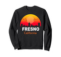 Fresno California State Usa Sunset Sweatshirt - Novelty Apparel Men Women - T-Shirt, Sweatshirt, Hoodie