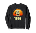 25Th Birthday Legend Since April Sweatshirt - Novelty Apparel Men Women - T-Shirt, Sweatshirt, Hoodie