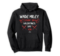 Wade Miley Lovin Valentines Day Hoodie - Streetwear Style for Adults - T-Shirt, Sweatshirt, Hoodie