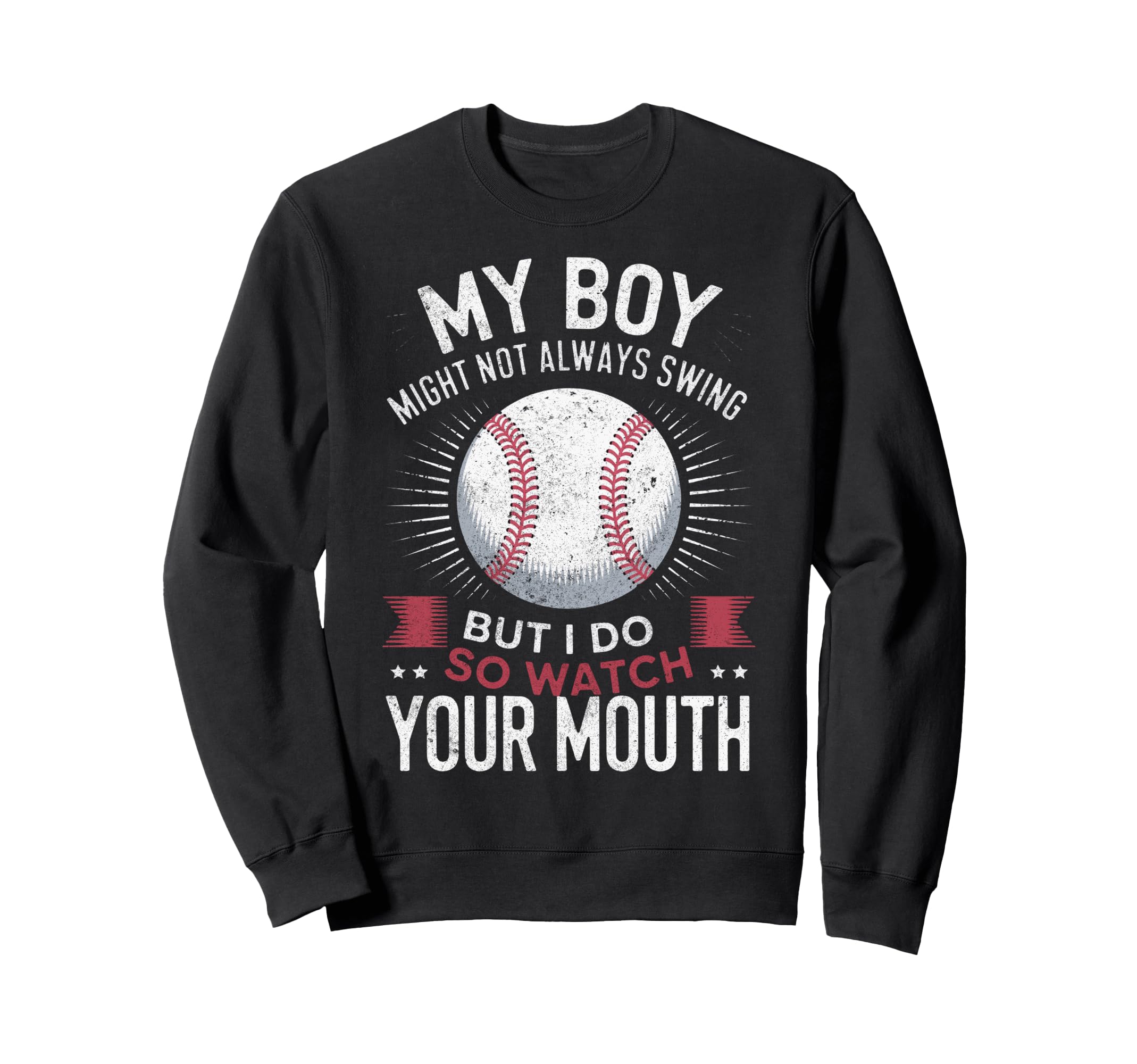My Might Not Always Swing Baseball Mom Sweatshirt - Trendy Graphic Unisex - T-Shirt, Sweatshirt, Hoodie