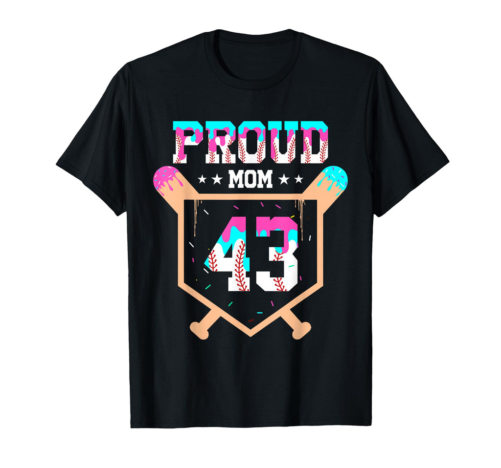 Proud Mom Baseball Player Number 43 T-Shirt - Aesthetic Graphic for Adults - T-Shirt, Sweatshirt, Hoodie
